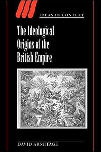 The Ideological Origins of the British Empire
David Armitage