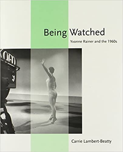 Being Watched
Carrie Lambert-Beatty (2008)