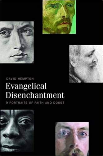 Evangelical Disenchantment
David Hempton (2008)