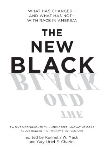 The New Black
Kenneth W. Mack (2013)