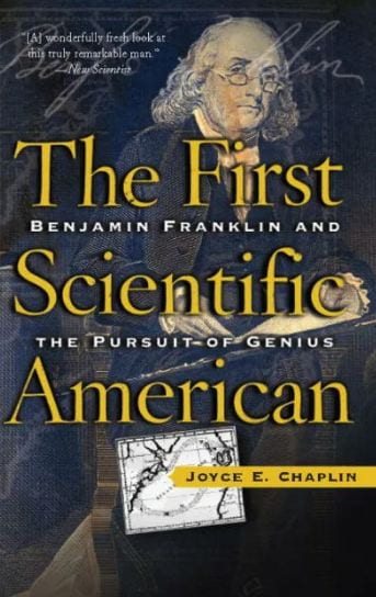 The First Scientific American
Joyce Chaplin (2007)